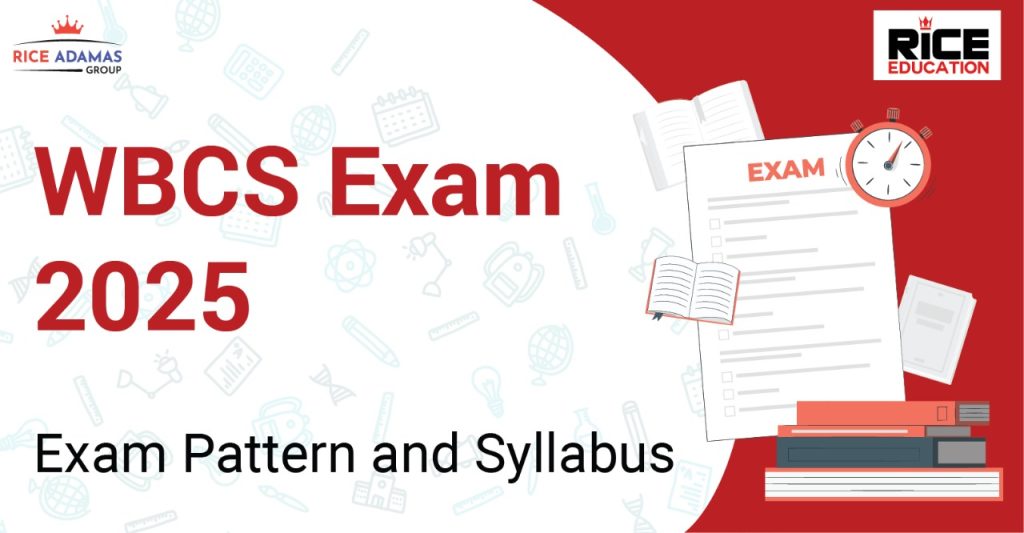 WBCS Exam 2025: What’s New in the Exam Pattern & Syllabus?