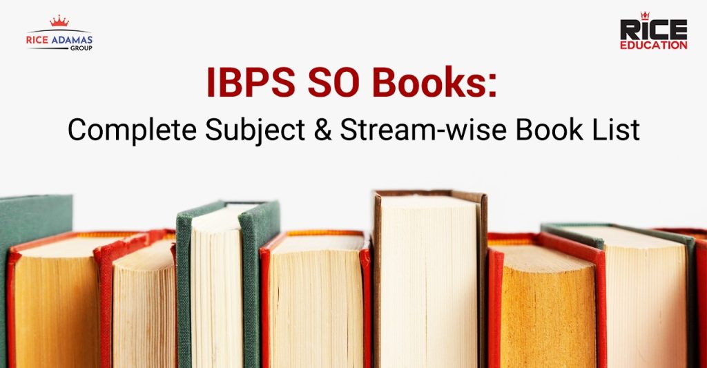 IBPS SO Books 2024: Best Books and Preparation Strategy for All Streams