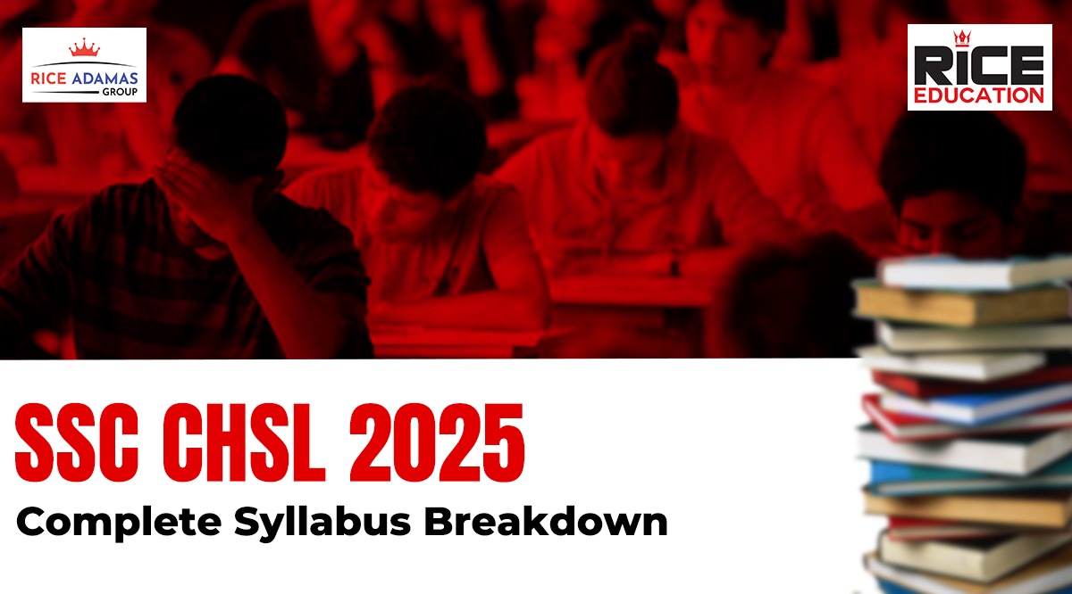 SSC CHSL 2025: Complete Syllabus Breakdown