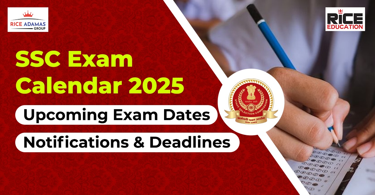SSC Exam Calendar 2025: Upcoming Exam Dates & Notifications